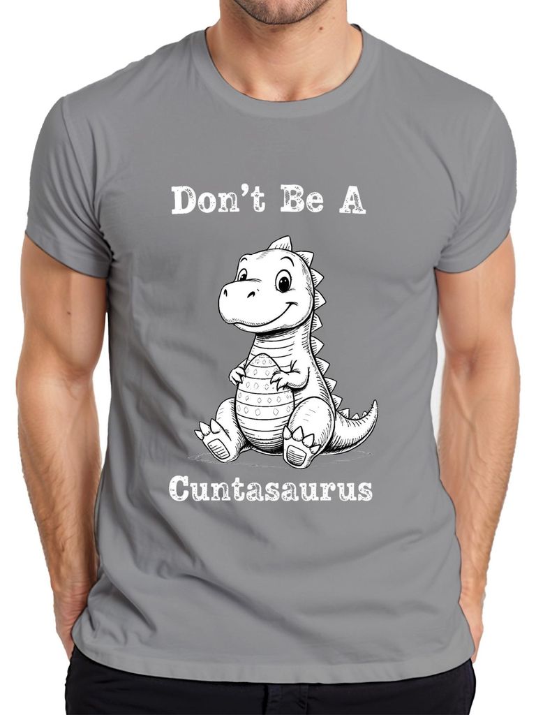 Don't Be A Cuntasaurus Dinosaurier lustig Geschenk Retro Herren T-Shirt, Grau, XL