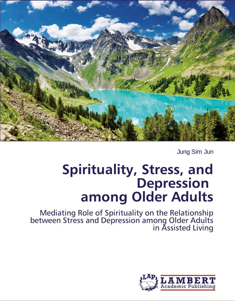 Spirituality, Stress, and Depression among Older Adults