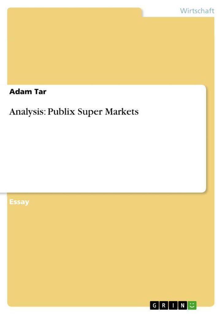 Analysis: Publix Super Markets
