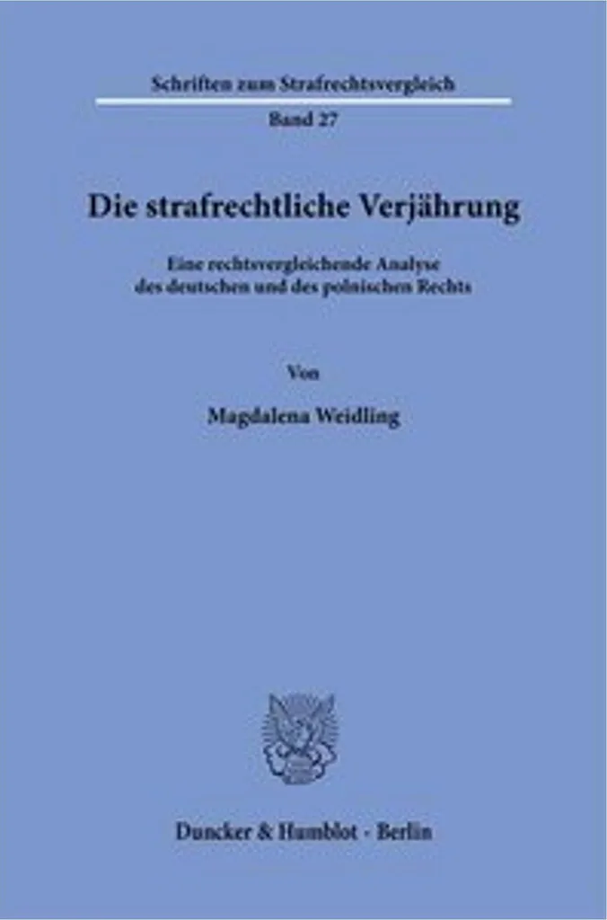 Réussir ses dossiers avec Die strafrechtliche Verjährung et son guide