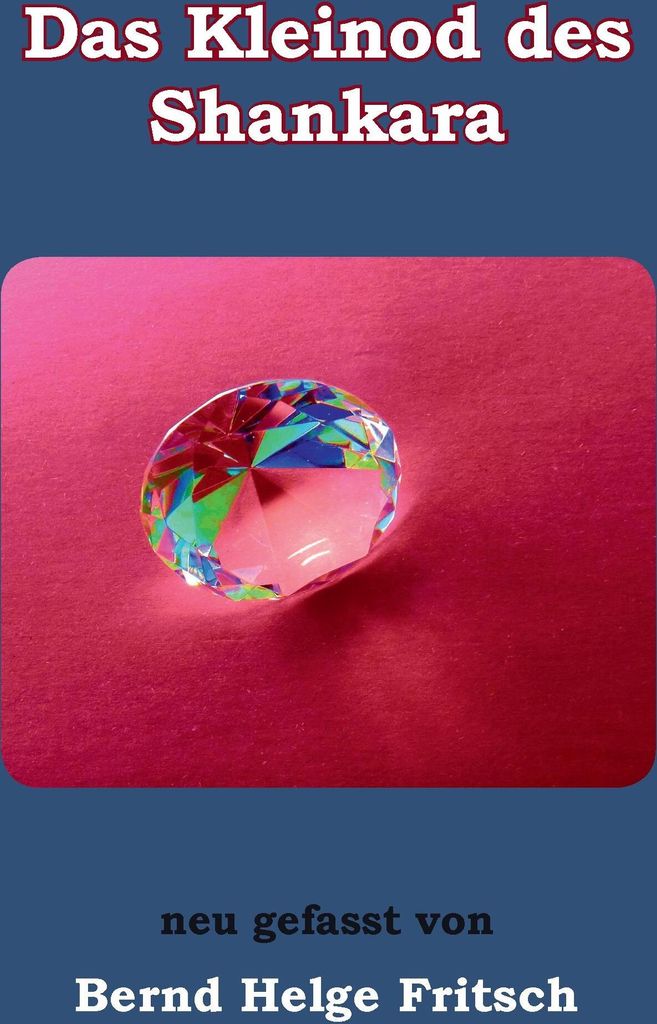 Das Kleinod des Shankara
