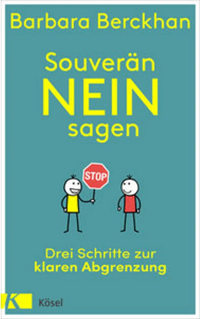 Guide de développement personnel Souverän nein sagen pour s'affirmer