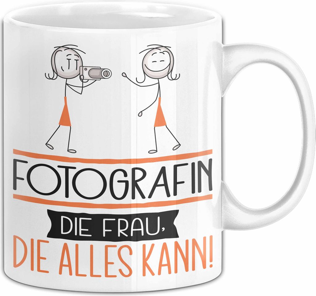 Fotografin Geschenk Tasse Becher Die Frau Die Allen Kann Geschenkidee für eine Fotografin Lustig (Weiß)