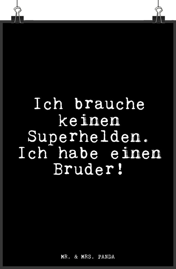 Mr. & Mrs. Panda Bild Ich brauche keinen Superhelden.... DIN A4 - Schwarz - Geschenk, Familie Spruch, Plakat, Glizer Sprüche Weisheiten Zitate Lus...