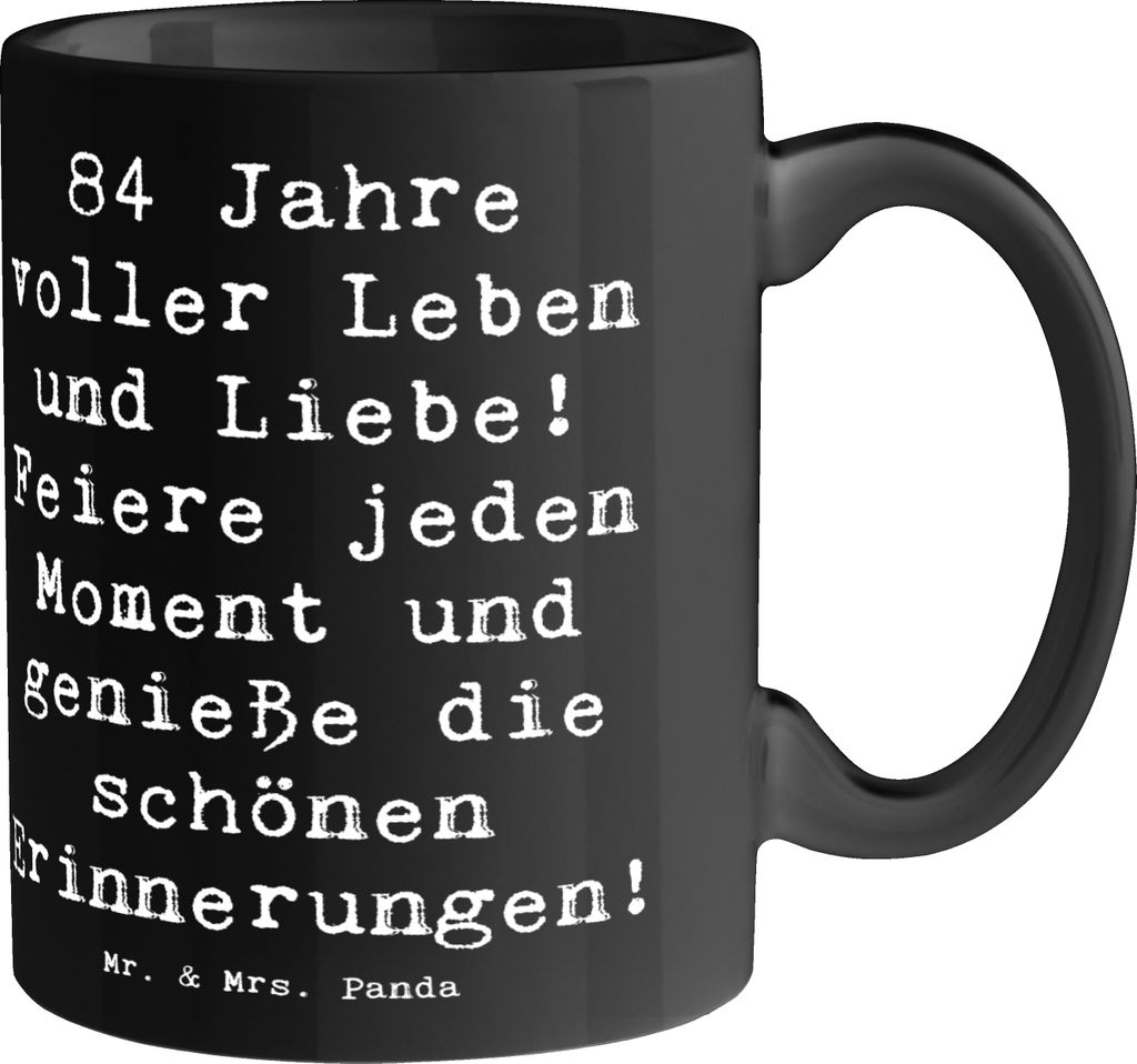 Mr. & Mrs. Panda Kaffeebecher Spruch 84. Geburtstag Leben und Liebe - Schwarz - Geschenk, Kaffeetasse, glücklicher, handgefertigt, Keramiktasse, g...