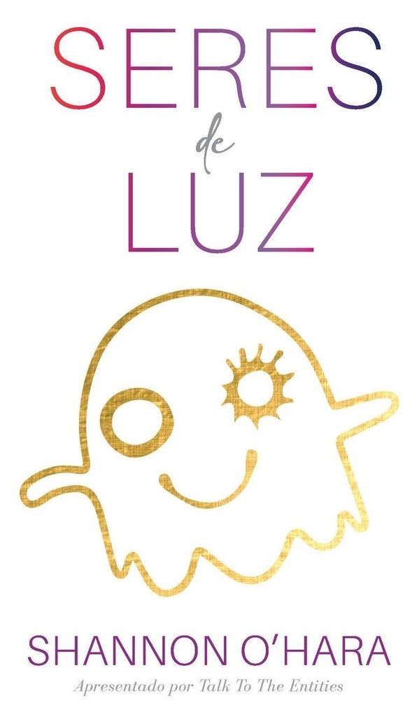 Seres de Luz (Portuguese)