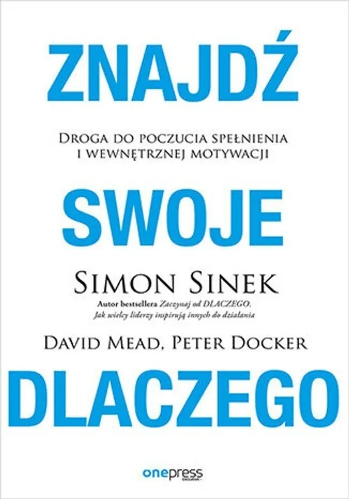 Trouver son POURQUOI Simon Sinek Livre de Développement Personnel Polonais