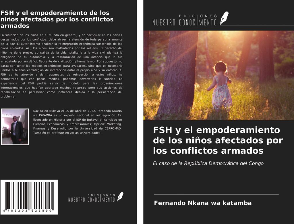 FSH y el empoderamiento de los niños afectados por los conflictos armados