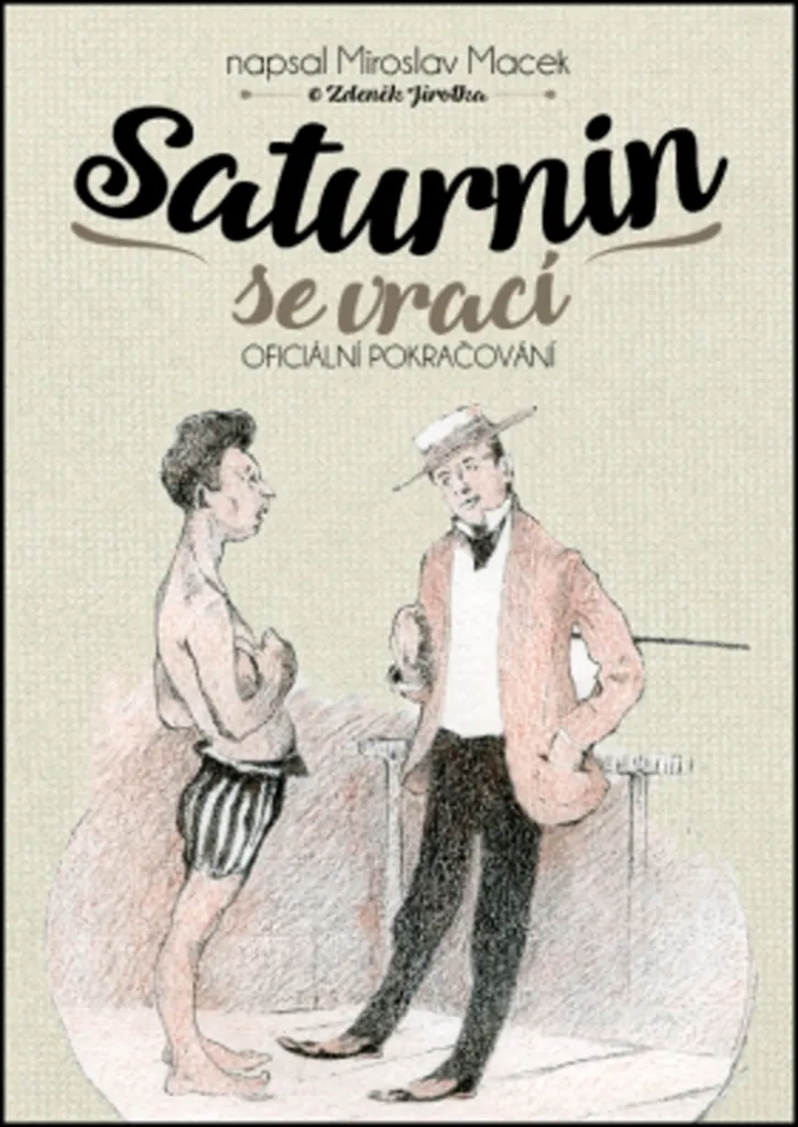 Livre Saturnin se vrací de Miroslav Macek - Roman Littérature Étrangère