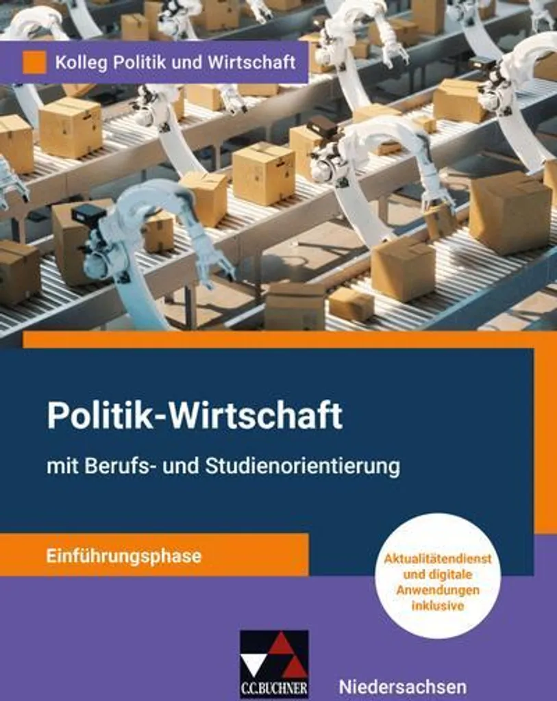 Kolleg Politik u. Wirt. NI : Manuel Didactique avec Études de Cas et TP