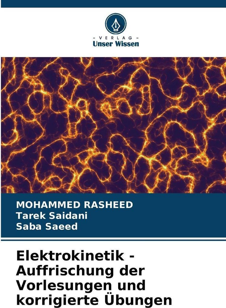 Elektrokinetik - Auffrischung der Vorlesungen und korrigierte Übungen