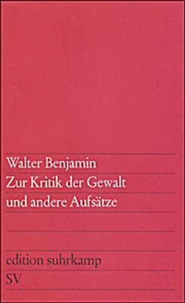 Zur Kritik der Gewalt Benjamin : Lecture Essentielle pour Sciences Po