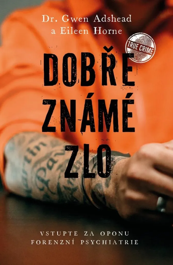 Dobře známé zlo : Le Livre pour Ne Plus s'Ennuyer avec un Polar Prévisible