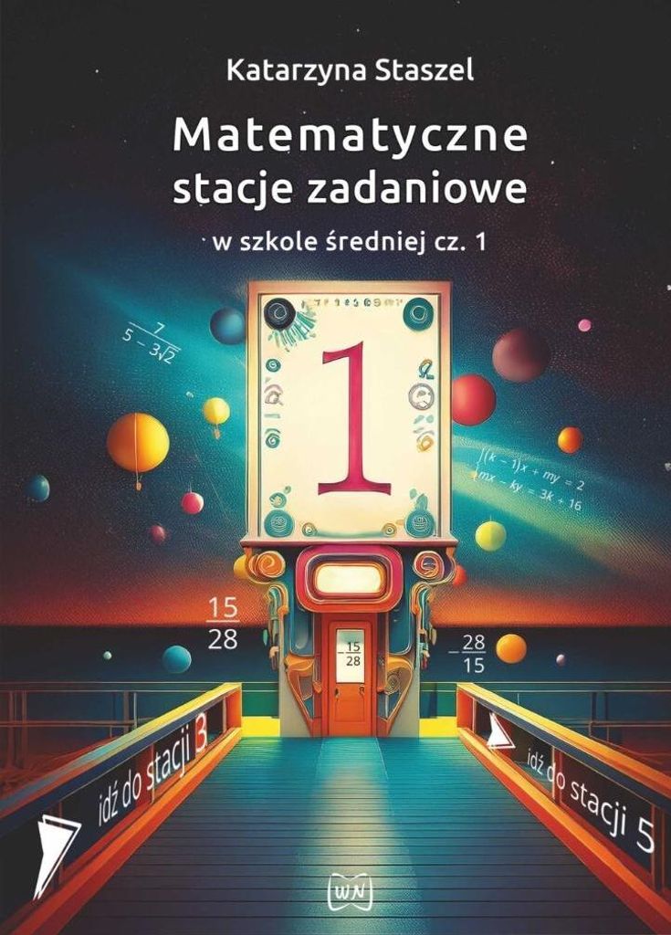 Matematyczne Stacje Zadaniowe Lo Cz.1