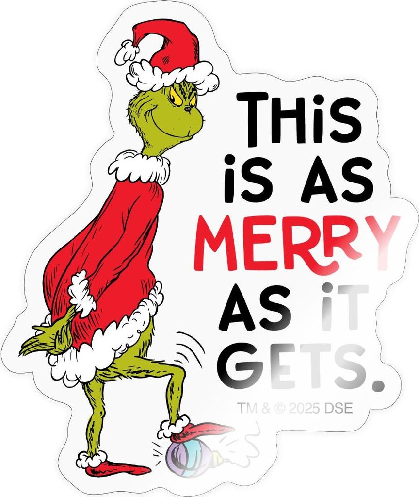 Spreadshirt Der Grinch Spruch This Is As Merry As It Gets Sticker Aufkleber, 10 x 10 cm, Transparent glänzend