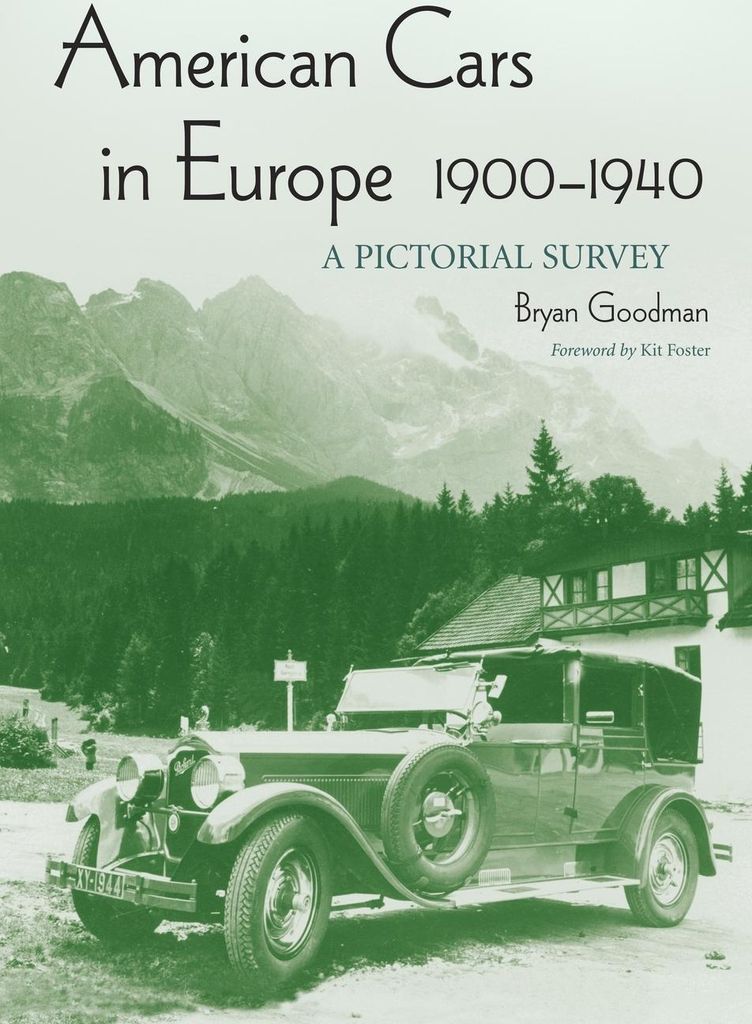 American Cars in Europe, 1900-1940