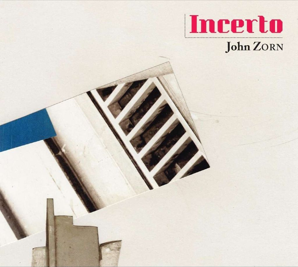 Zorn, J: Incerto