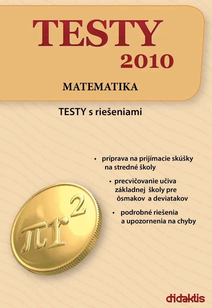 Testy 2010 Matematika Kolektiv - Manuel de Révision Mathématiques