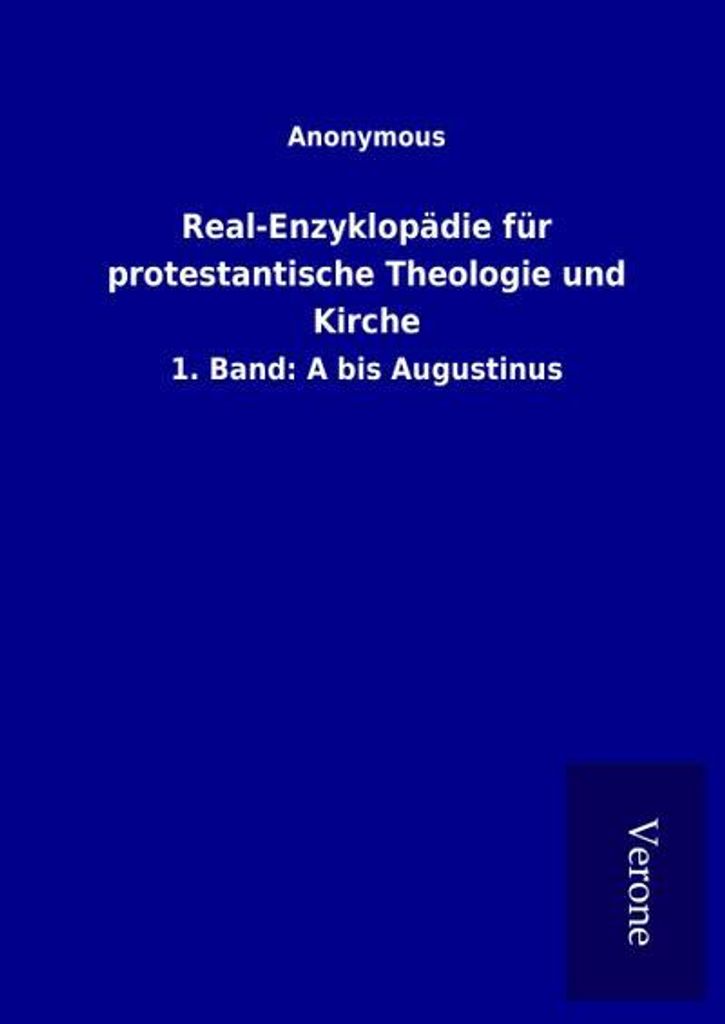 Real-Enzyklopädie für protestantische Theologie und Kirche
