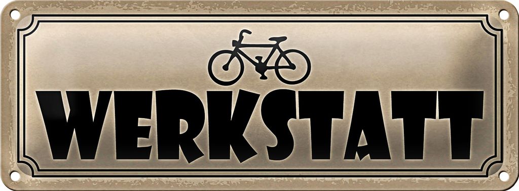 Blechschild Hinweis 27x10cm Fahrrad Werkstatt graues Schild