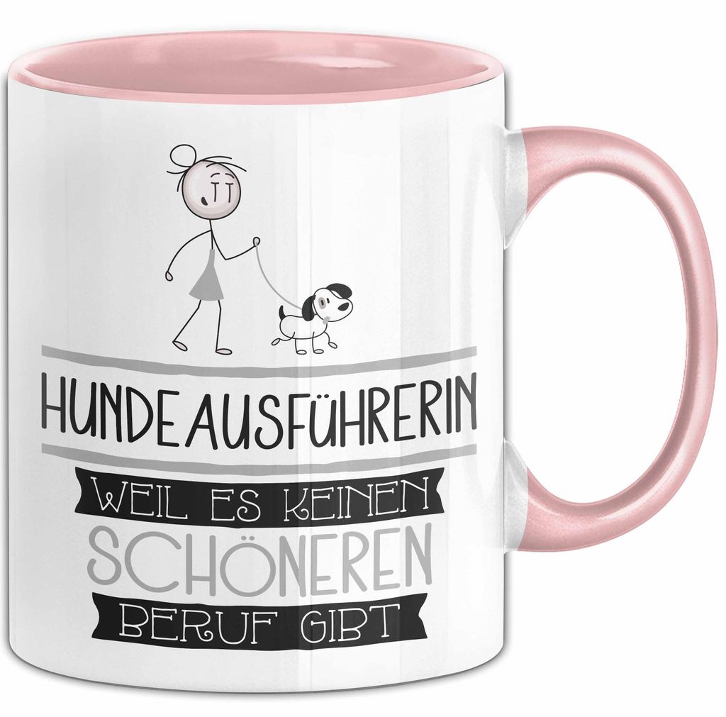 Hundeausführerin Weil Es Keinen Schöneren Beruf Gibt Tasse Geschenk für Eine Hundeausführerin Lustig (Rosa)