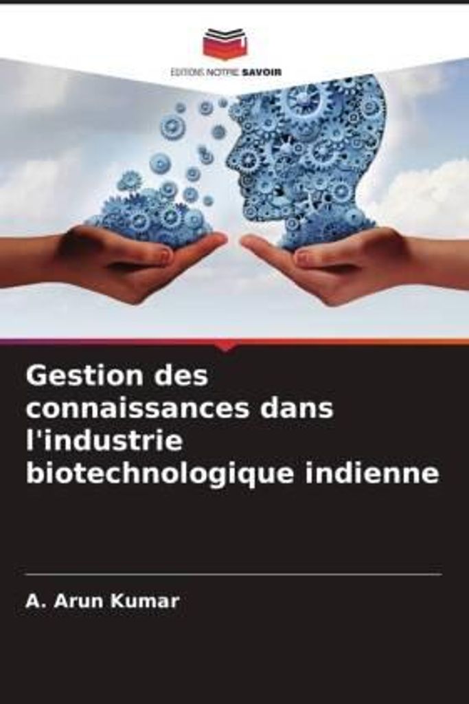 Gestion des connaissances dans l'industrie biotechnologique indienne