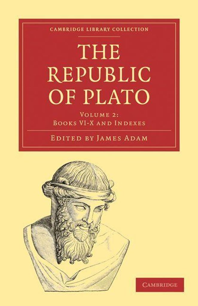 The Republic of Plato - Volume 2