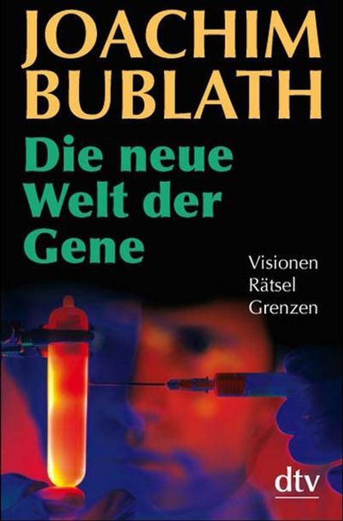 Die neue Welt der Gene | Joachim Bublath