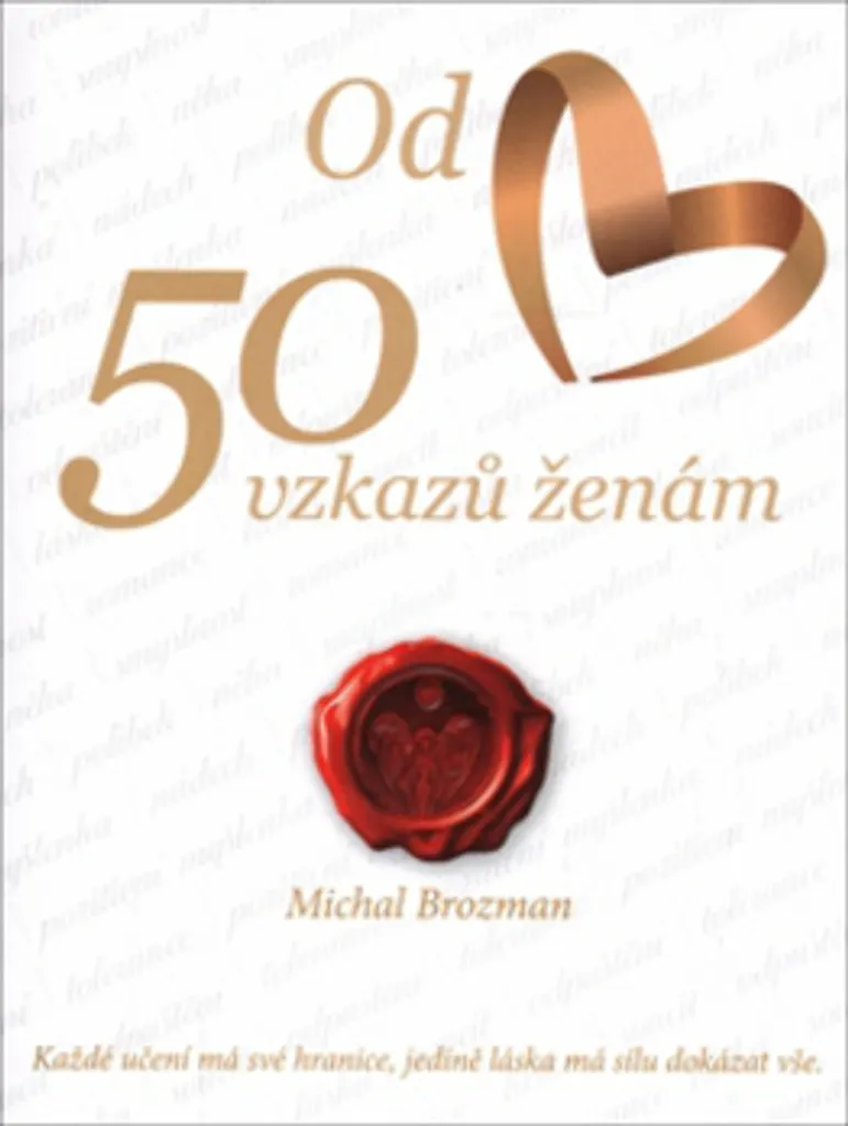 50 vzkazů ženám de Michal Brozman - Livre de développement personnel