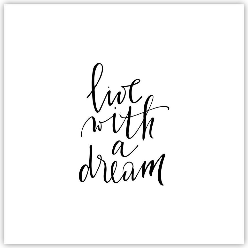 Poster - Poster ohne Rahmen - Handschriftlich Live Ein Traum - 30x30 cm - Wand Bild - Wanddeko - Wandbilder - Kunstposter - Wandposter - Bilder - K...