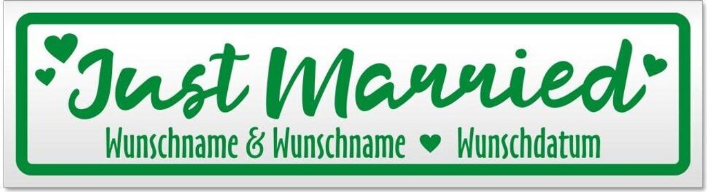 Kiwistar - Autoaufkleber - Grün - 20 x 5,3 cm - Just Married Wunschname Datum - Hinweis Aufkleber Sticker für Auto, Kfz, Fahrrad, PKW, LKW