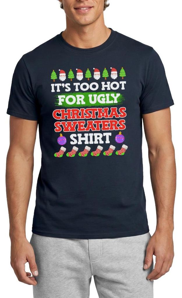 Spreadshirt Too Hot For Ugly Christmas Sweaters Shirt Männer T-Shirt, S, Navy