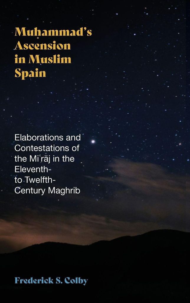 Muhammad's Ascension in Muslim Spain