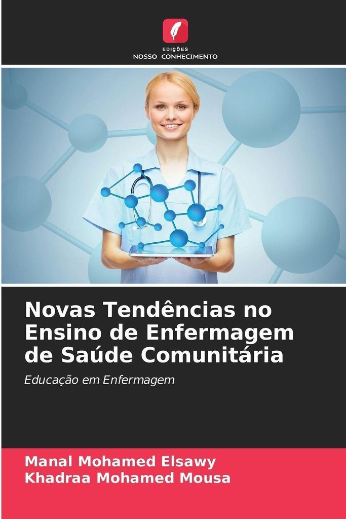 Novas Tendências no Ensino de Enfermagem de Saúde Comunitária