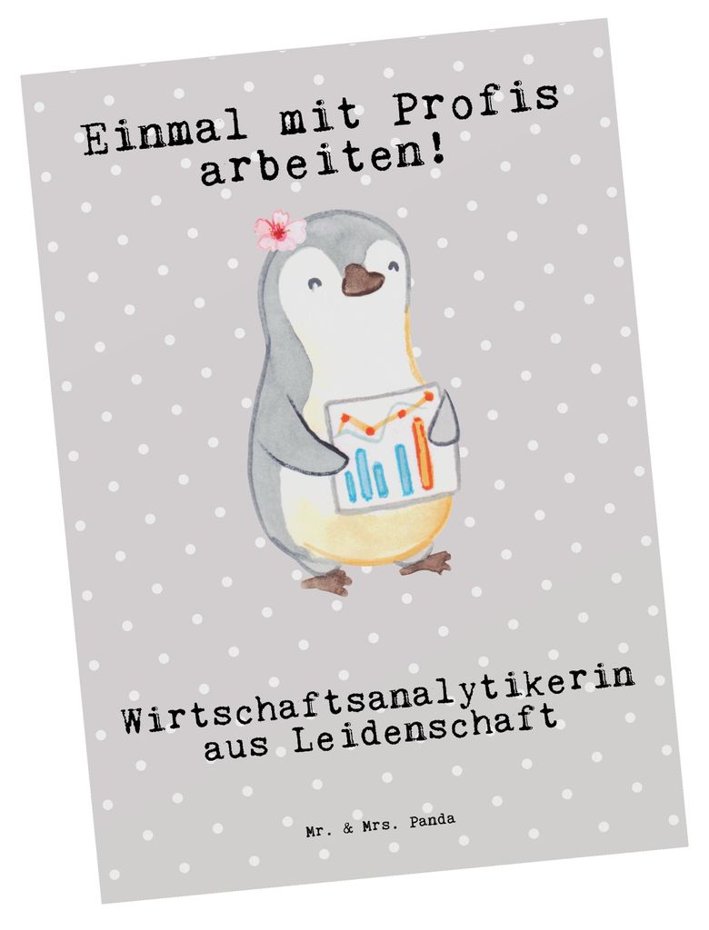 Mr. & Mrs. Panda Postkarte Wirtschaftsanalytikerin Leidenschaft - Grau Pastell - Geschenk, Fotokarte, Ansichtskarte, Postkarten, bildkarte, Ansicht...