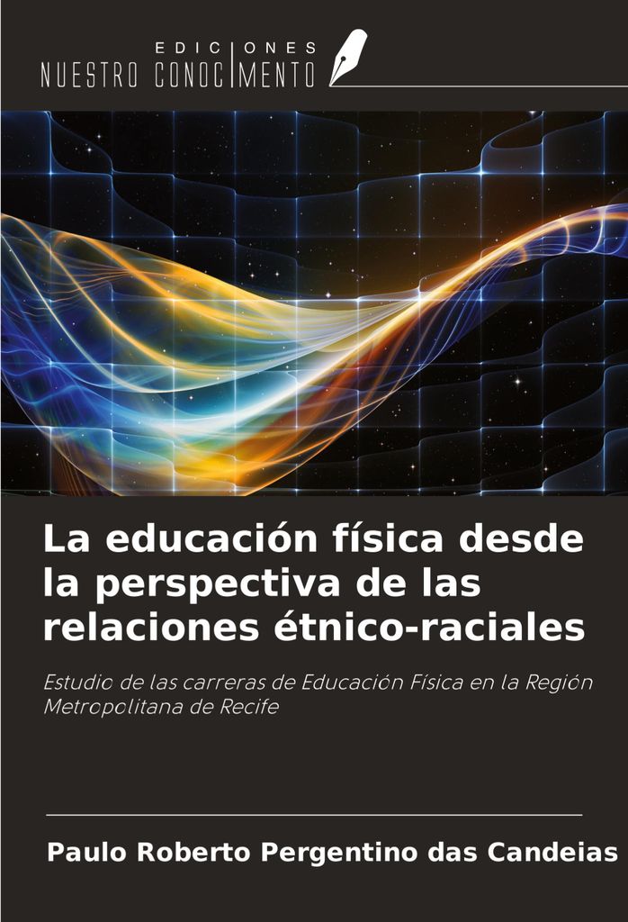 La educación física desde la perspectiva de las relaciones étnico-raciales