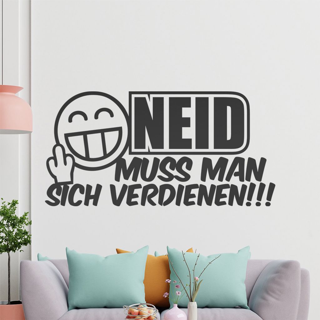 KIWISTAR Neid muss man sich verdienen - Nicht geschenkt Kapital Erfolg Arbeit Wandtattoo in 6 Größen - Wandaufkleber Wall Sticker - Dekoration, K...