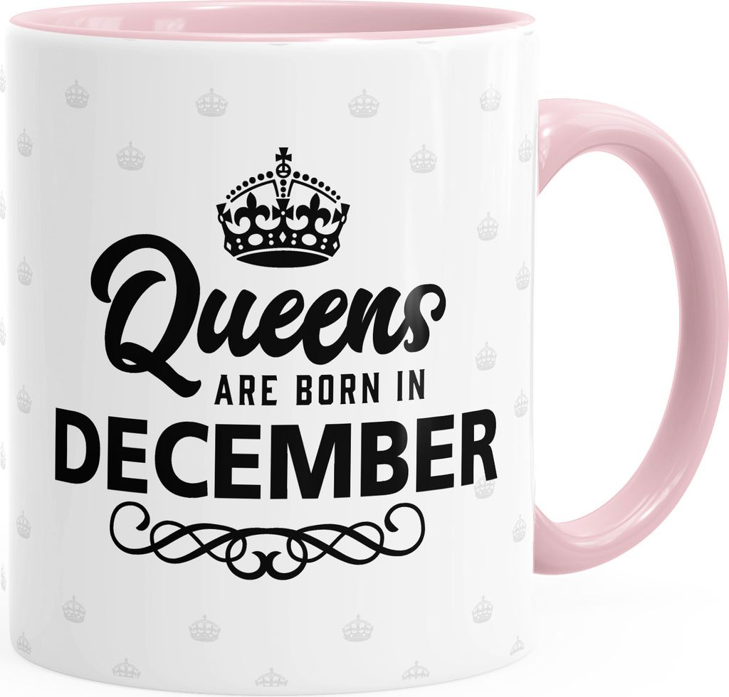 Queens are born in December Geburtstags Spruch Kaffee-Tasse MoonWorks rosa unisize