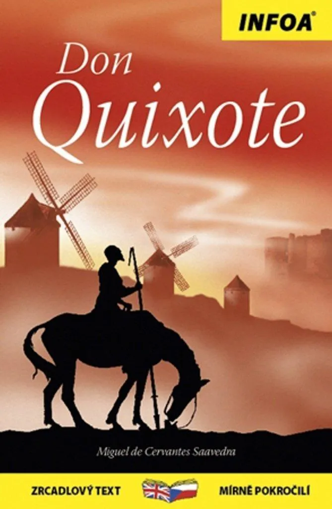 Don Quichotte Cervantes : Texte Bilingue avec Mise en Page en Regard