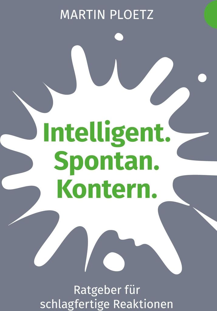 Intelligent. Spontan. Kontern.