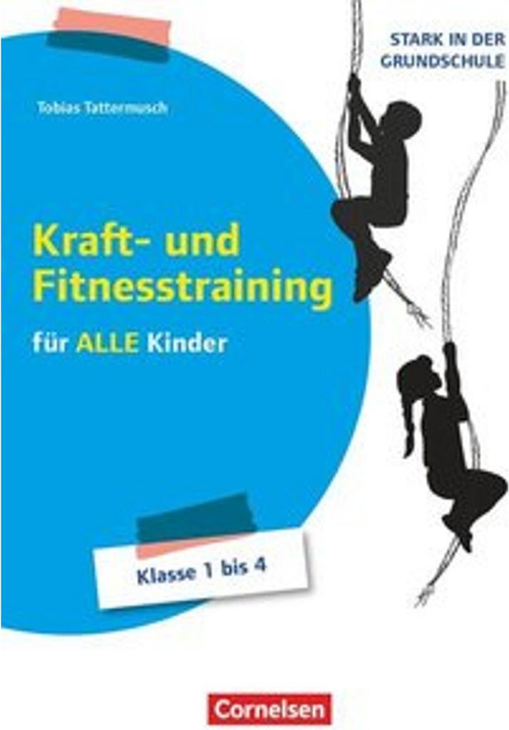 Stark in der Grundschule - Sport - Klasse 1-4