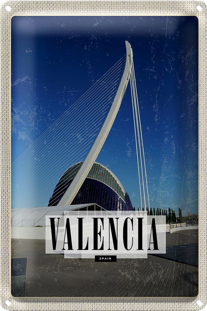 Blechschild Reise 18x12cm Valencia Spanien Hafenstadt Reiseziel