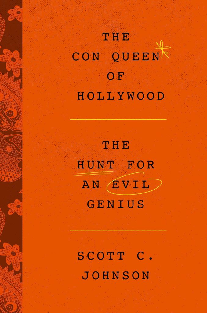 Buch: The Con Queen of Hollywood – True-Crime-Erzählung zur Apple TV+ Doku-Serie