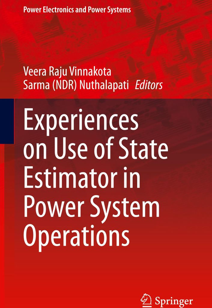 Experiences on Use of State Estimator in Power System Operations