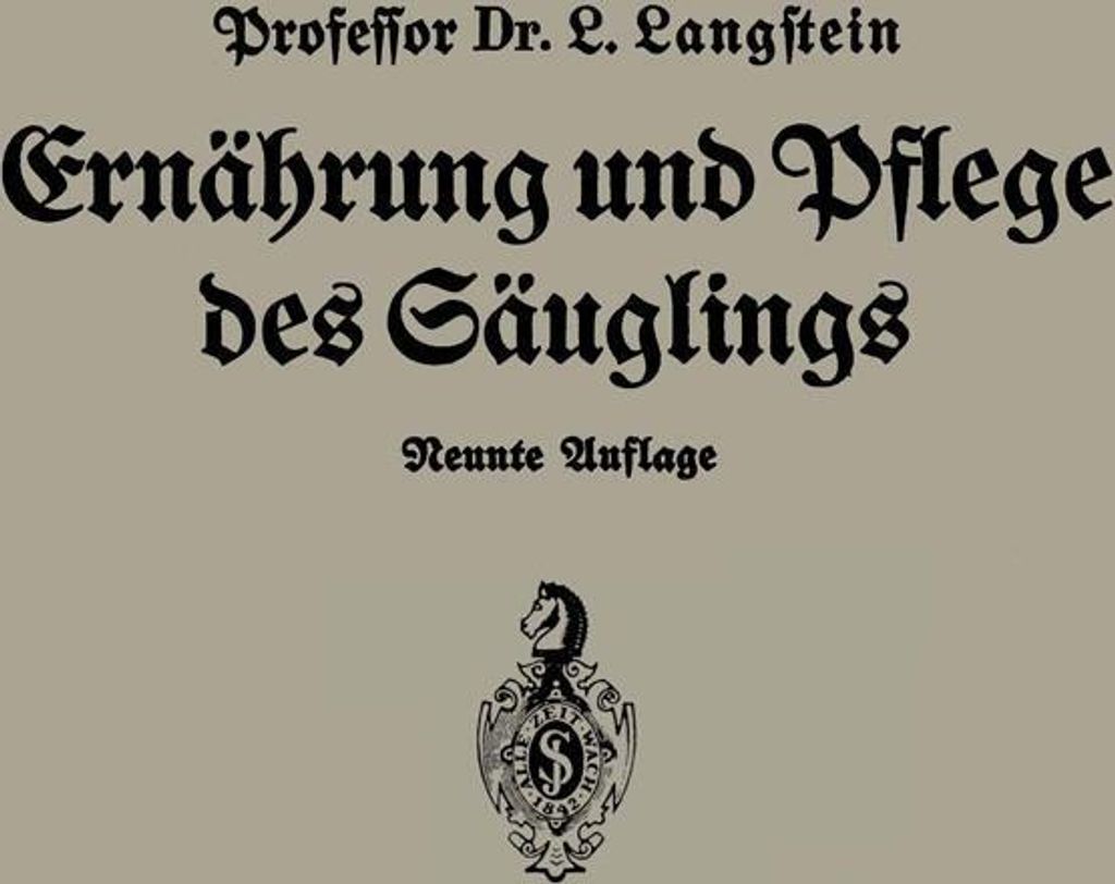 Ernährung und Pflege Des Säglings