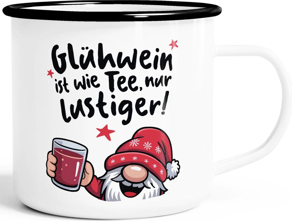 Emaille-Tasse mit Spruch Glühwein ist wie Tee nur lustiger Emaille-Becher Geschenkidee Wichtel Winter Moonworks