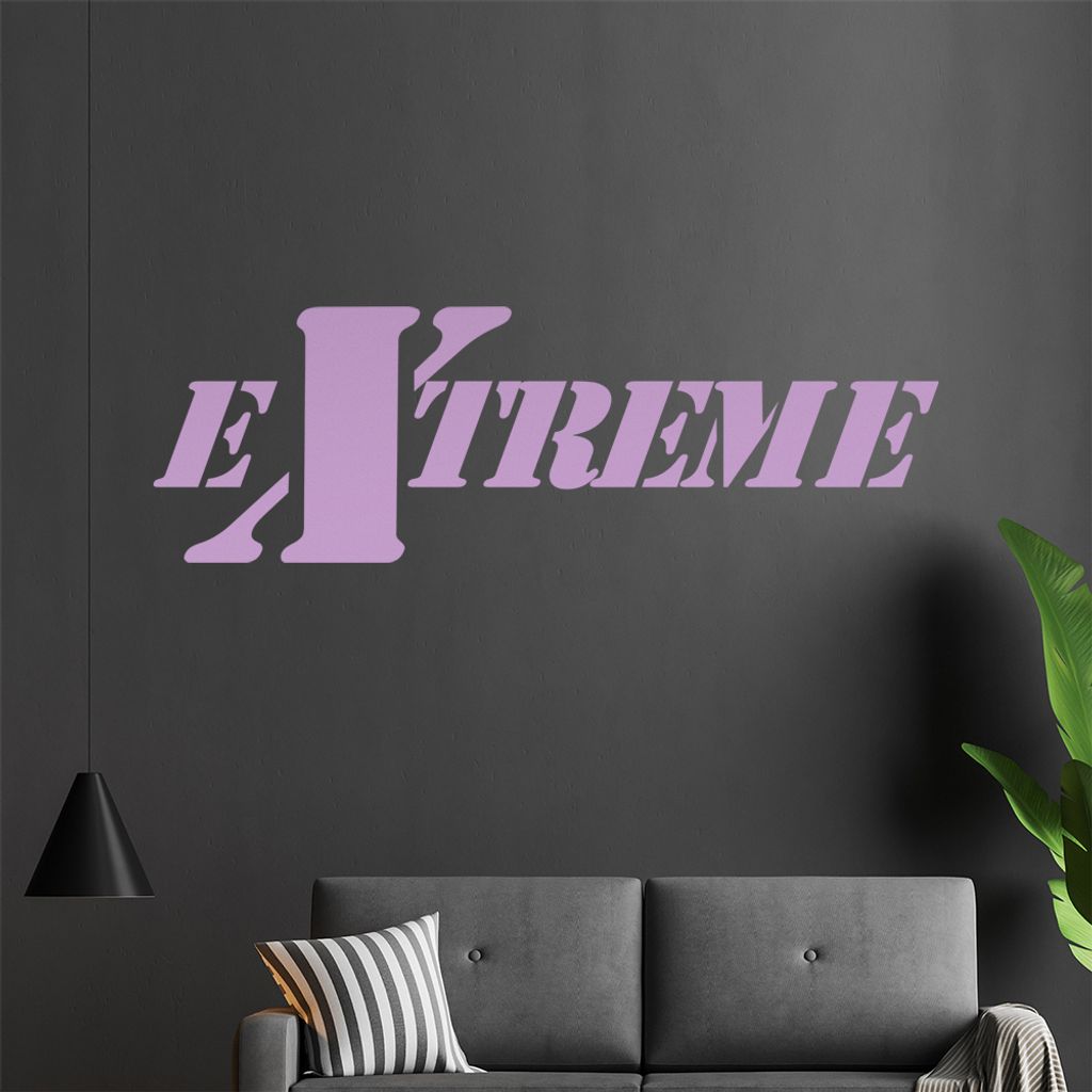 EXTREME Wandtattoo in 6 Größen - Wandaufkleber Wall Sticker - Dekoration, Küche, Wohnzimmer, Schlafzimmer, Badezimmer