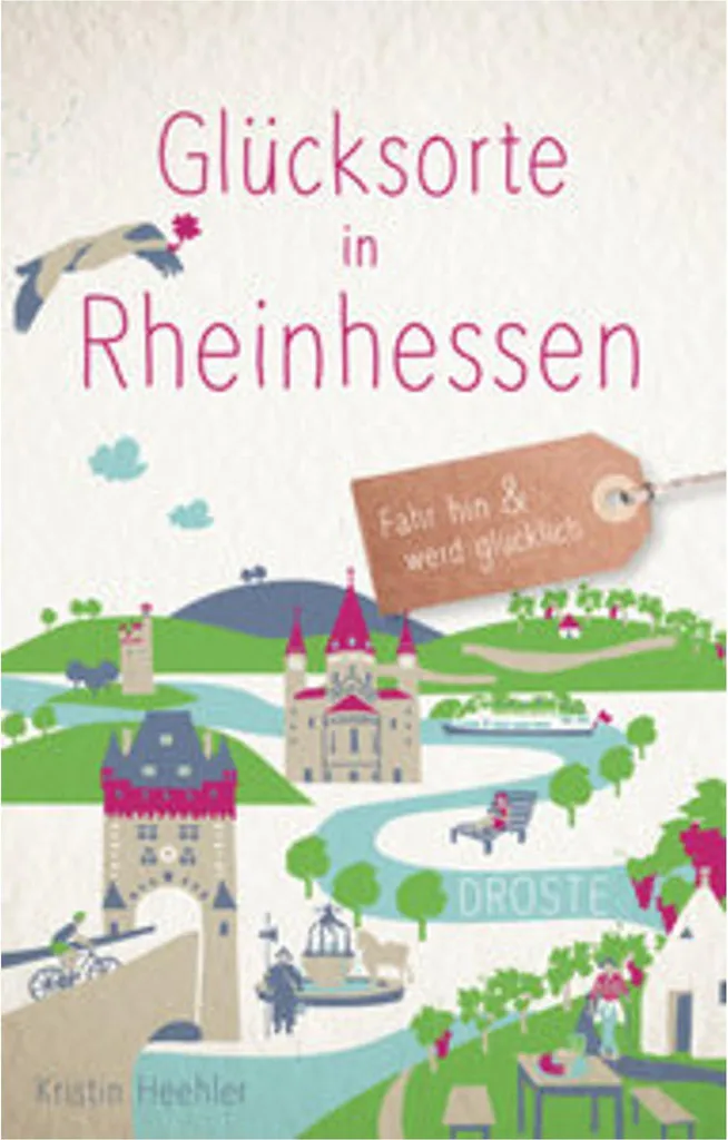 Livre Glücksorte in Rheinhessen pour éviter les pièges à touristes