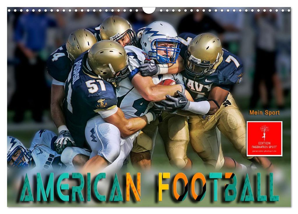 American Football - mein Sport (Wandkalender 2027 DIN A3 quer), CALVENDO Monatskalender