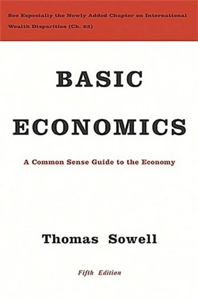 Basic Economics : Analyse économique sans mathématiques en format broché